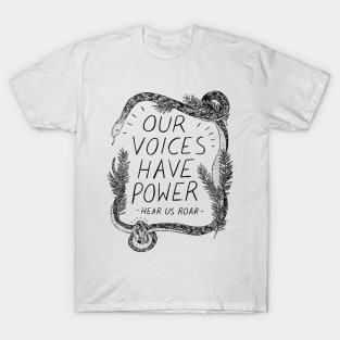 Our Voices Have Power Front T-Shirt